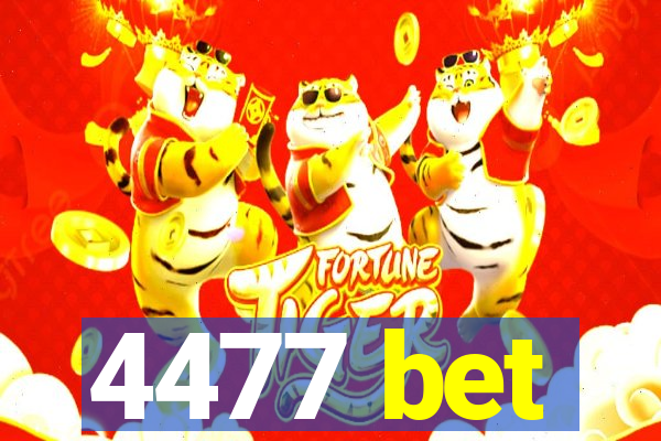 4477 bet